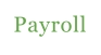 Payroll